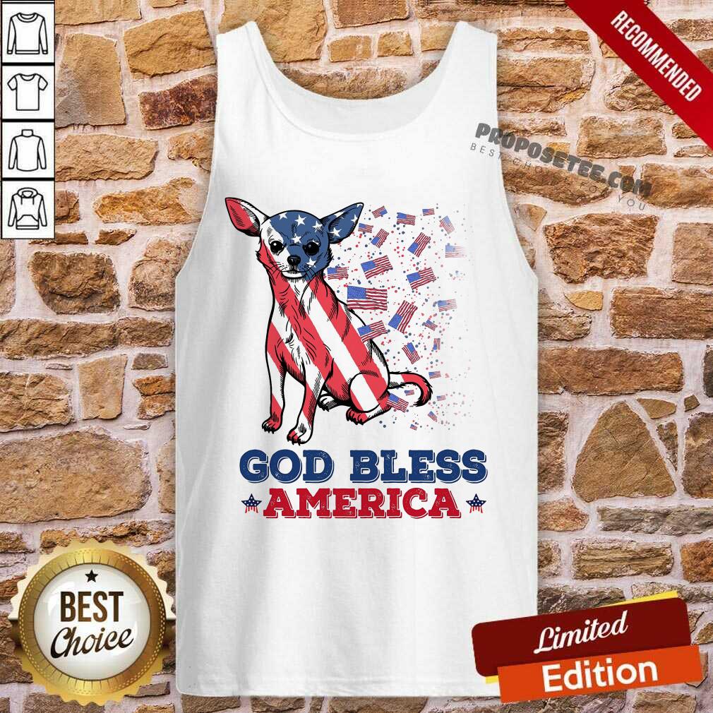 Chihuahua God Bless America Shirt