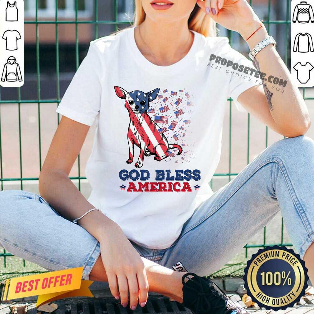 Chihuahua God Bless America Shirt
