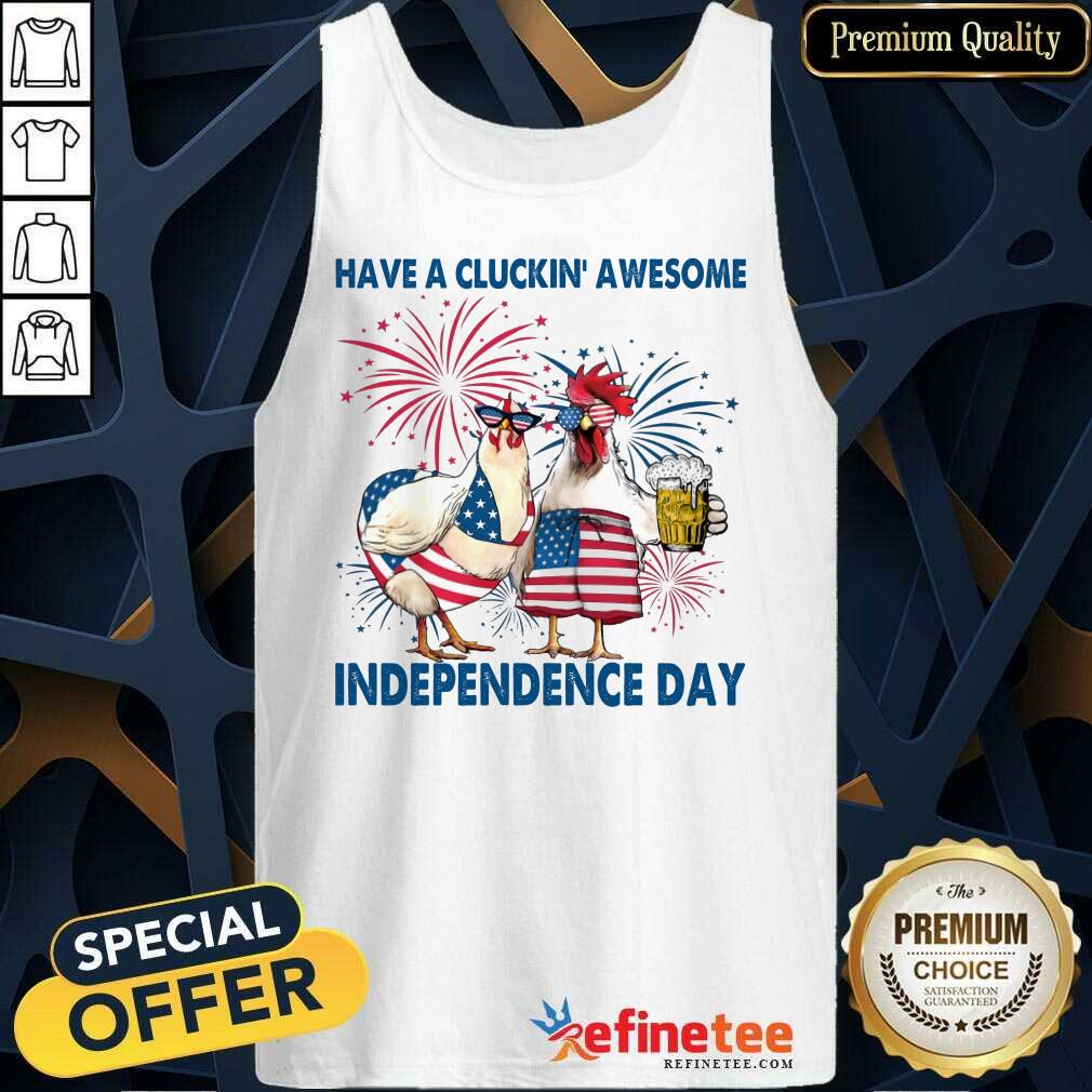 Cluckin' Awesome Independence Day Shirt