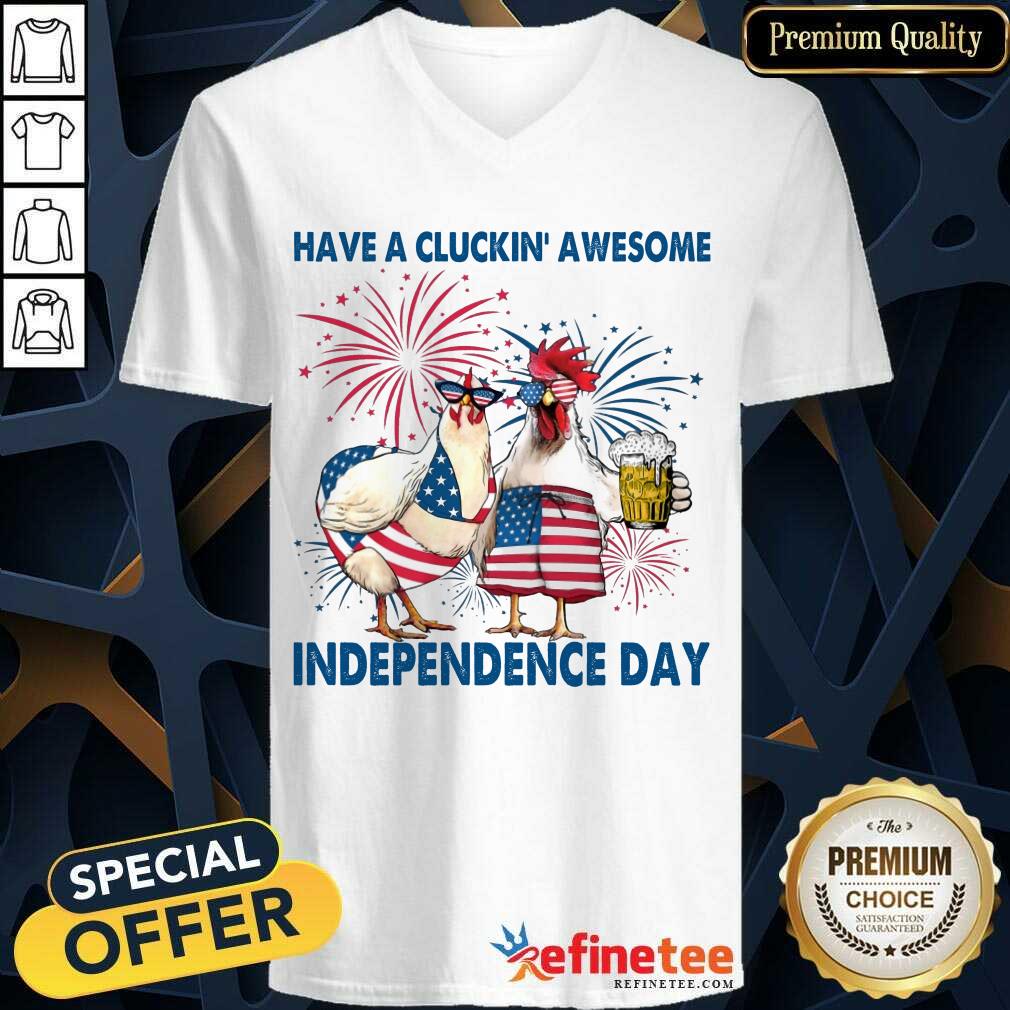 Cluckin' Awesome Independence Day Shirt