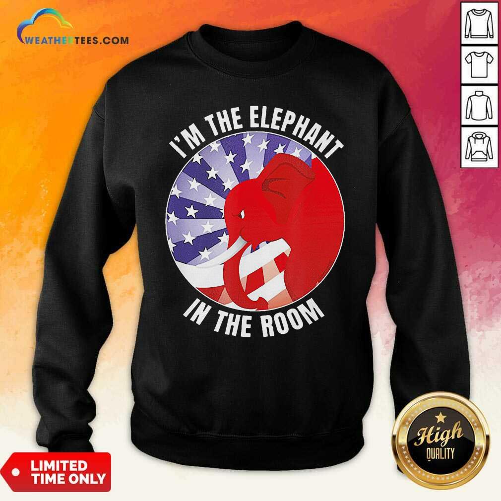 Colorful I’m The Elephant In The Room Republican Conservative Shirt