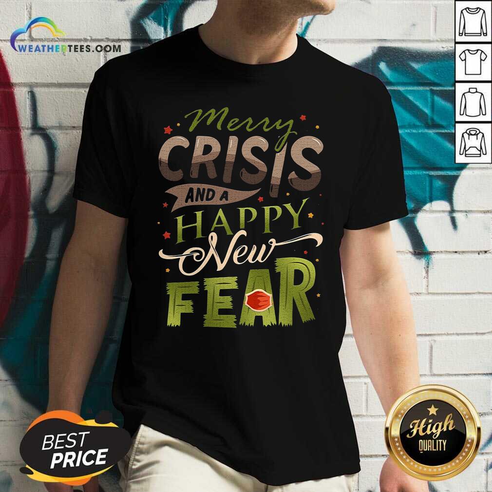Colorful Merry Crisis And A Happy New Fear Shirt