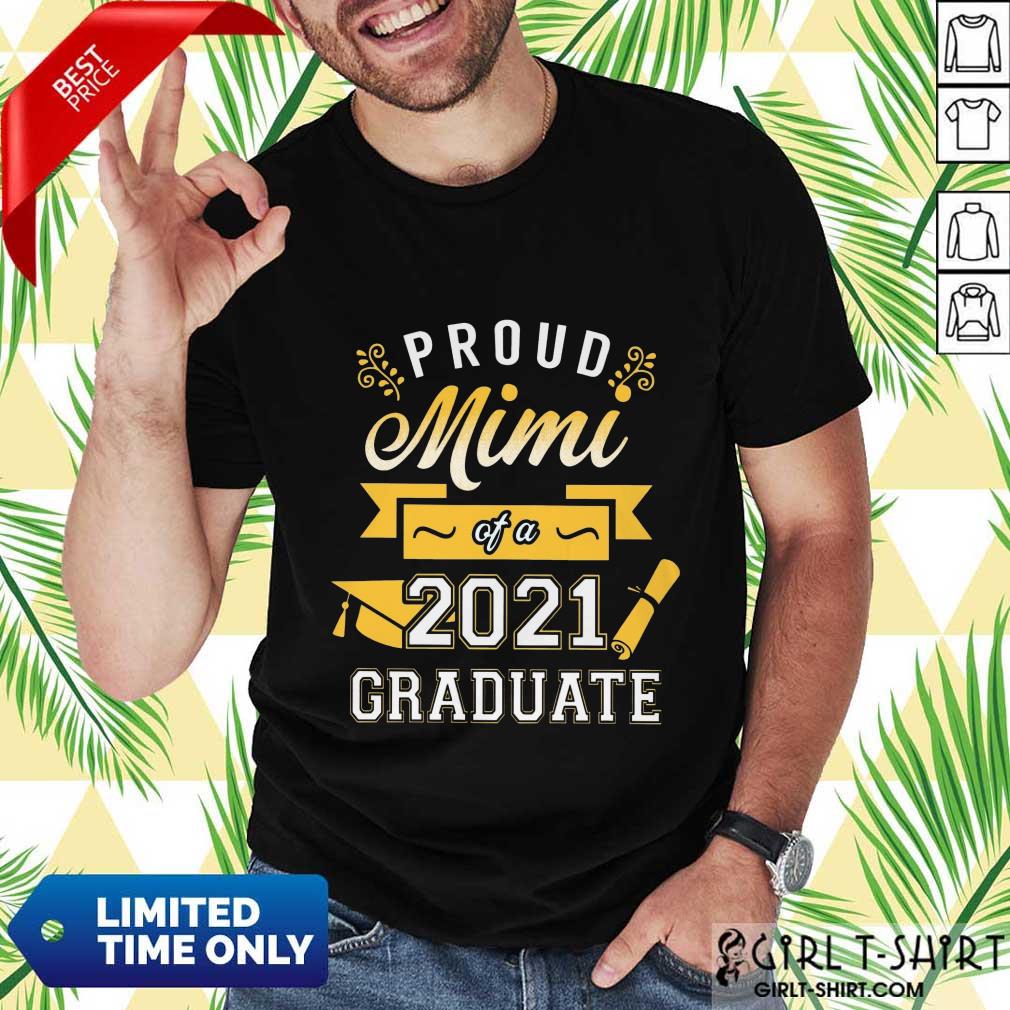 Confident Proud Mimi 2021 Graduate Senior Gold Shirt