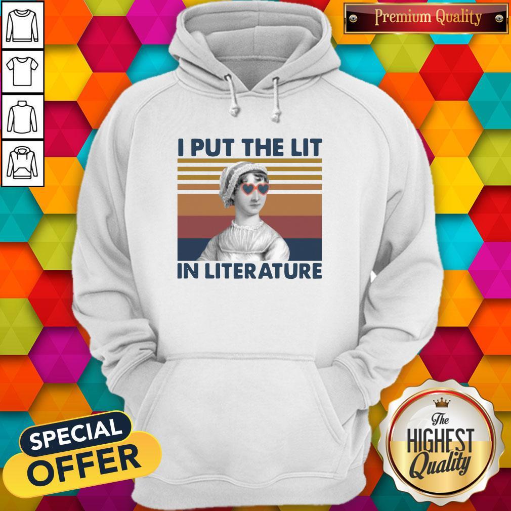 Cool Jane Austen I Put The Lit In Literature Vintage Shirt