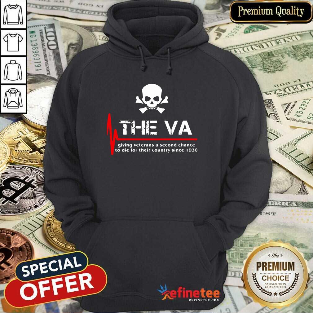 cool-skull-the-va-giving-veterans-a-second-chance-to-die-for-their-country-since-1930-hoodie.jpg