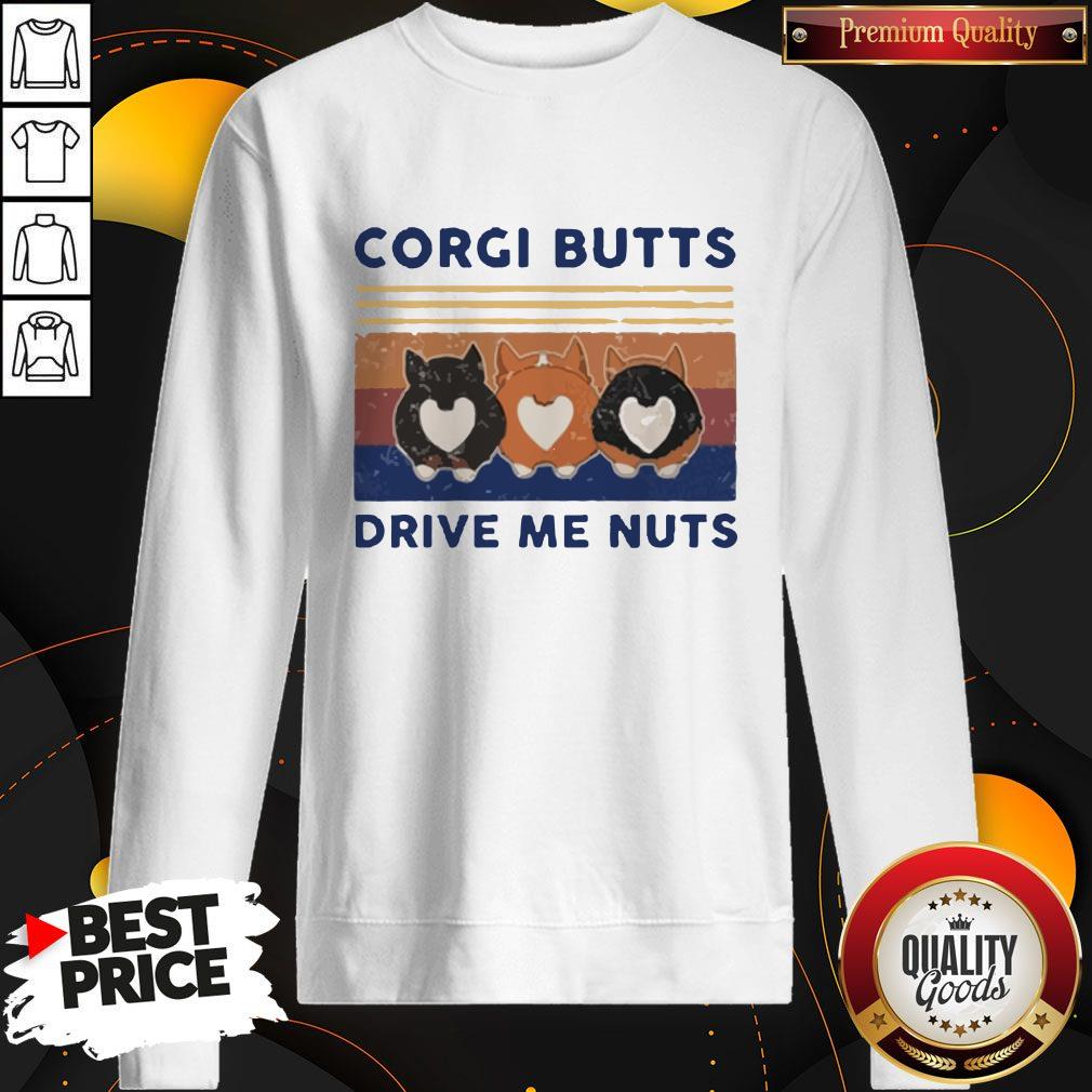 Corgi Butts Drive Me Nuts Vintage Shirt