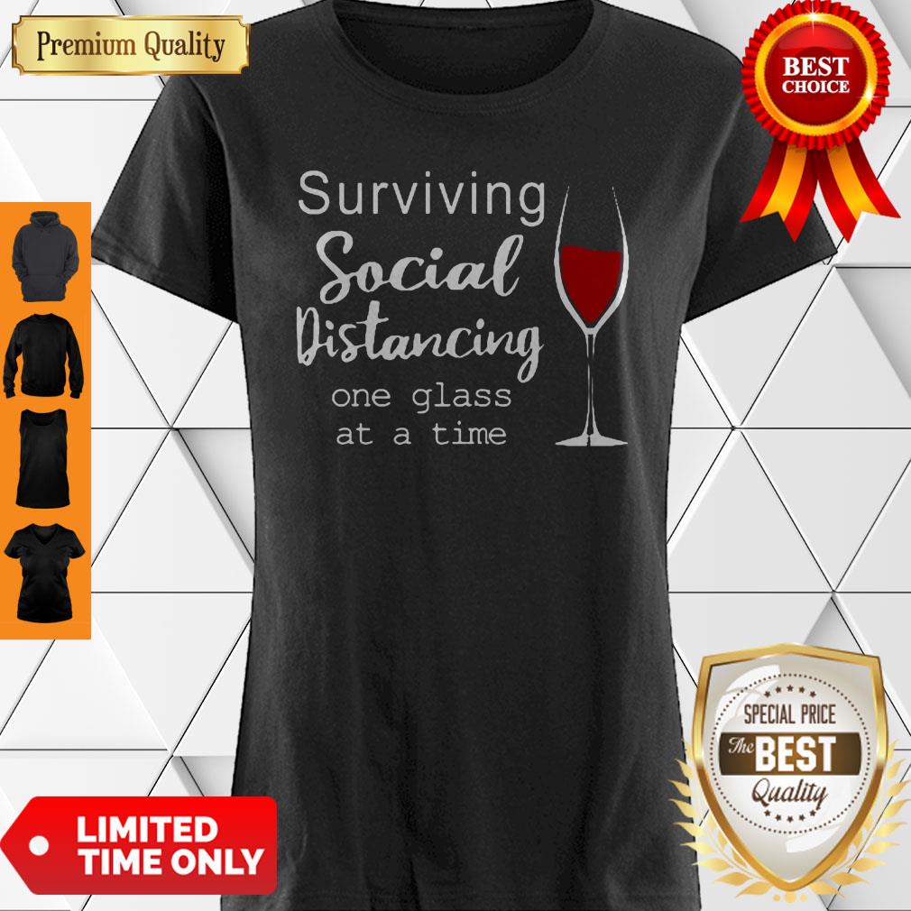 COVID-19 Surviving Social Distancing One Glass At A Time Shirt