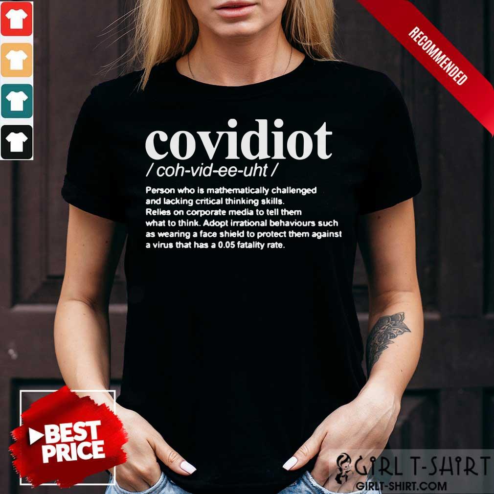 Covidiot Person Who Is Mathematically Shirt