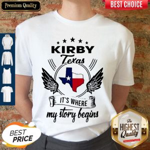 Top Kirby Texas It's Where My Story Begins Map Shirt