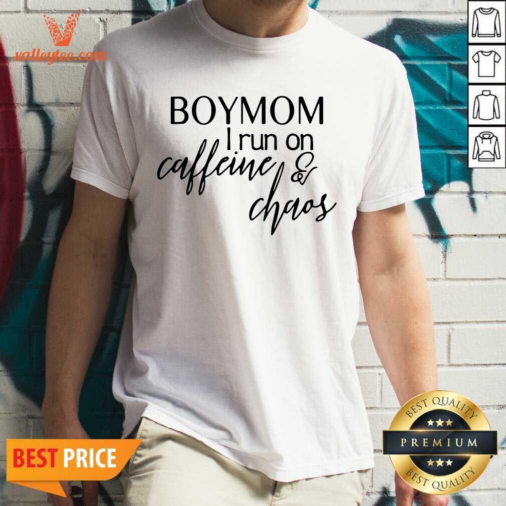 Cute Boy Mom I Run Caffeine And Chaos Shirt