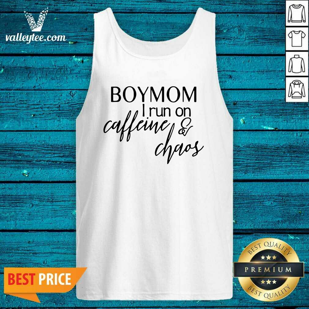 Cute Boy Mom I Run Caffeine And Chaos Shirt