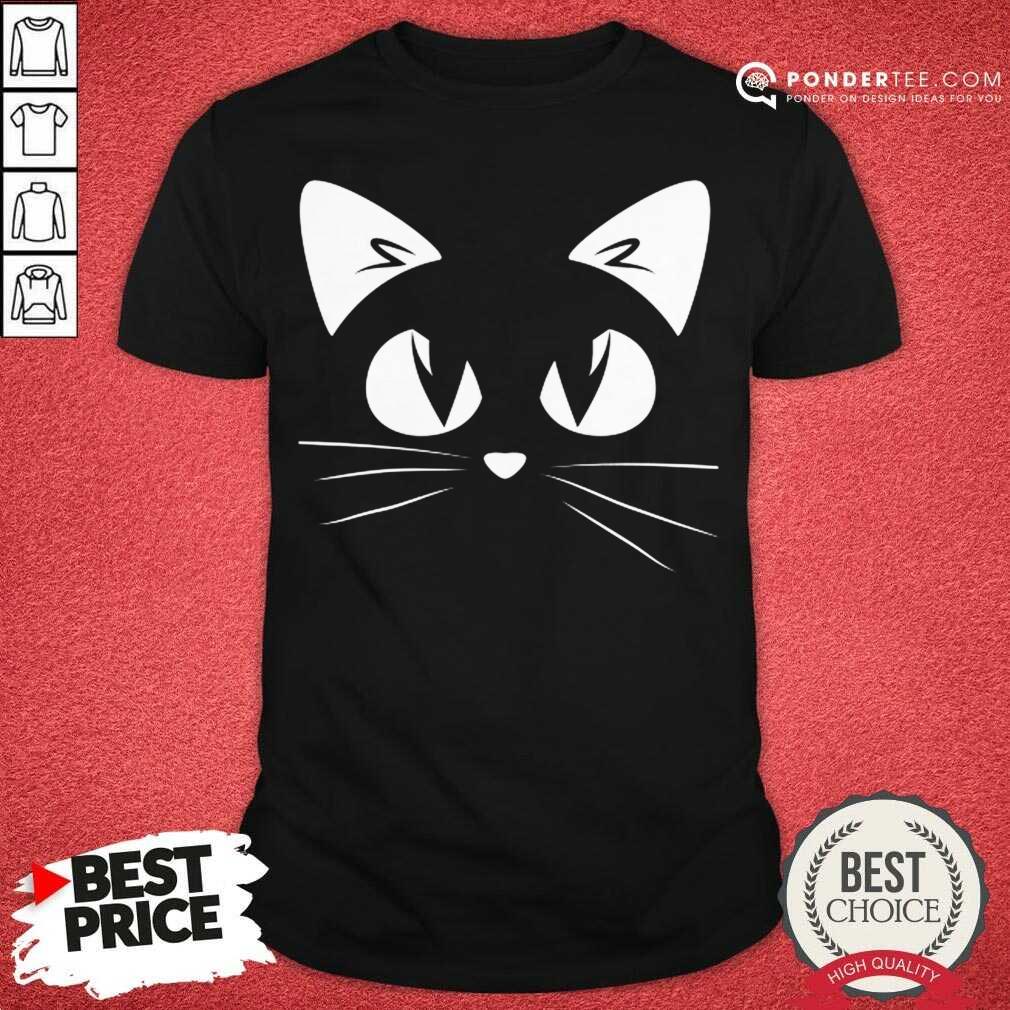 Cute Cat Eyes Meow Shirt