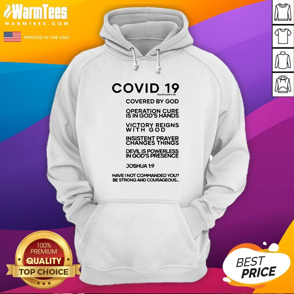 Cute Covid 19 Covered By God Operation Cure Is In God’s Hands Shirt