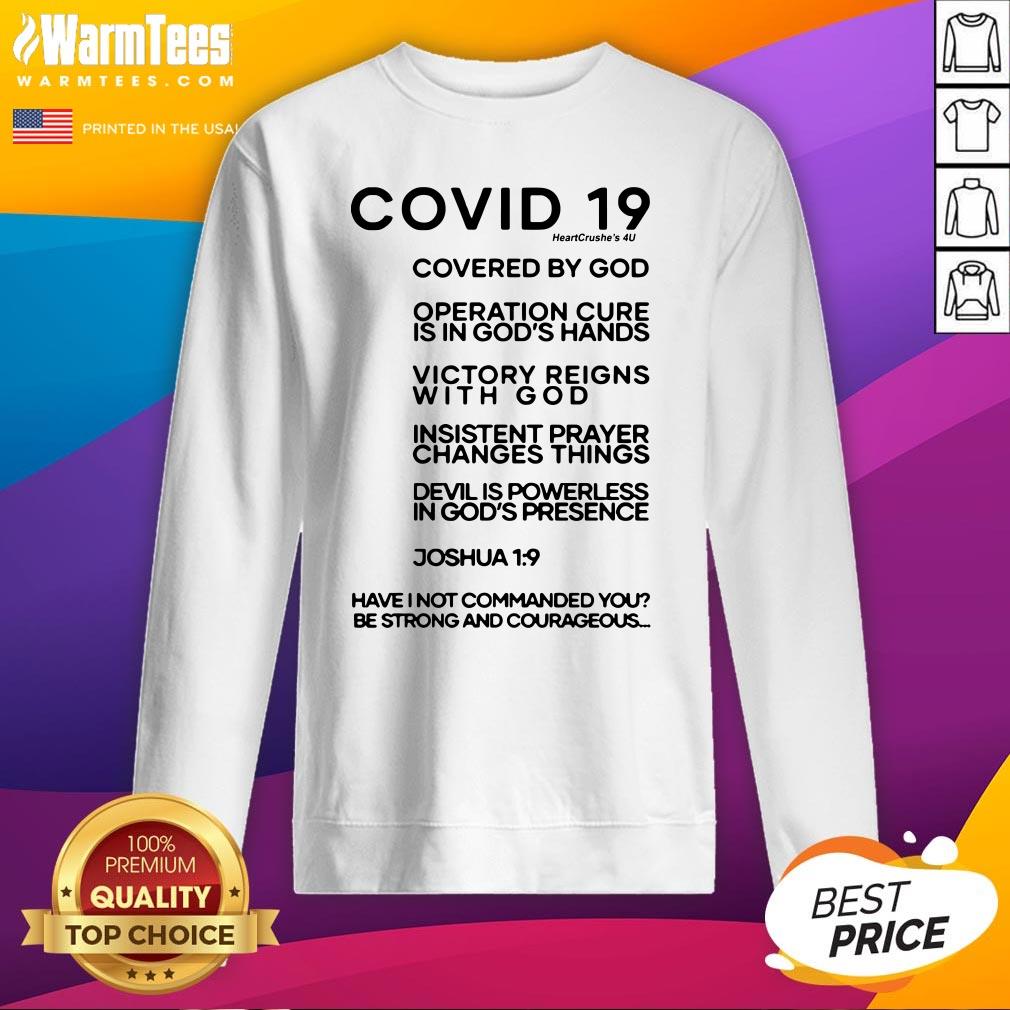 Cute Covid 19 Covered By God Operation Cure Is In God’s Hands Shirt