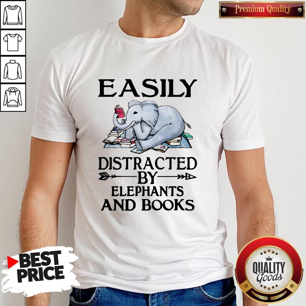 Cute Easily Distracted By Elephants And Books Shirt