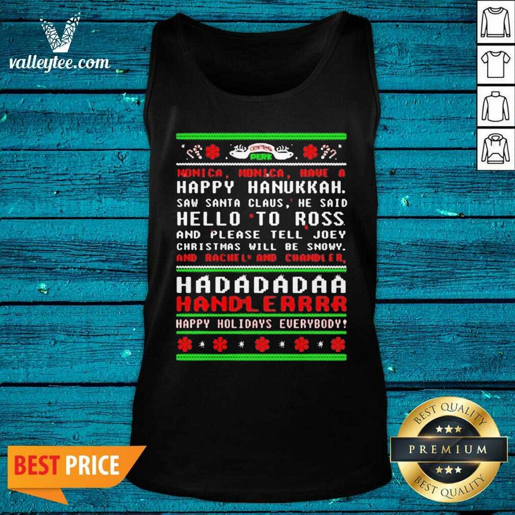 cute-had-da-da-da-handler-happy-holidays-everybody-ugly-christmas-tank-top.jpg