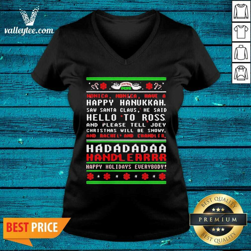 cute-had-da-da-da-handler-happy-holidays-everybody-ugly-christmas-v-neck.jpg