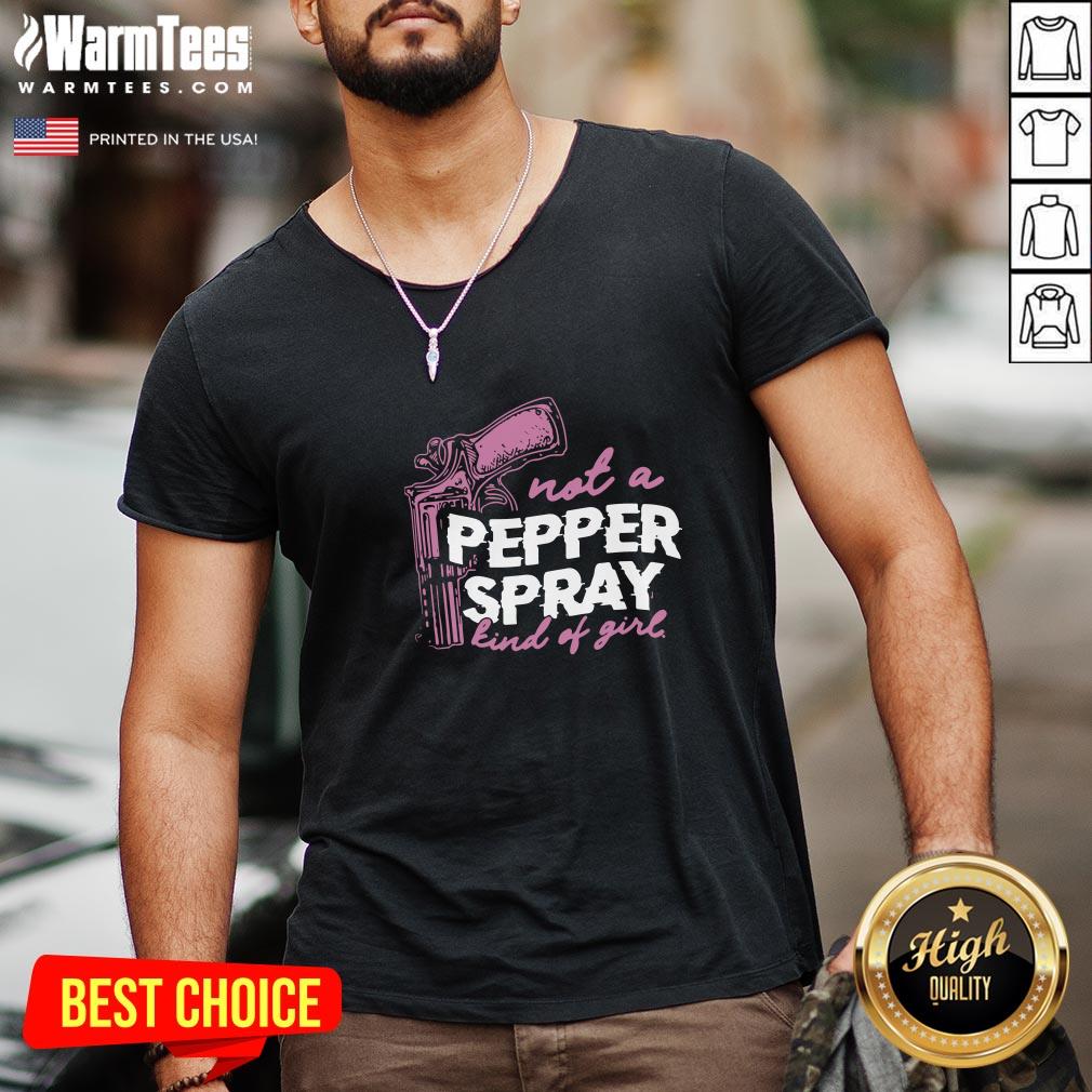 Cute Not A Pepper Spray Kind Of Girl Shirt