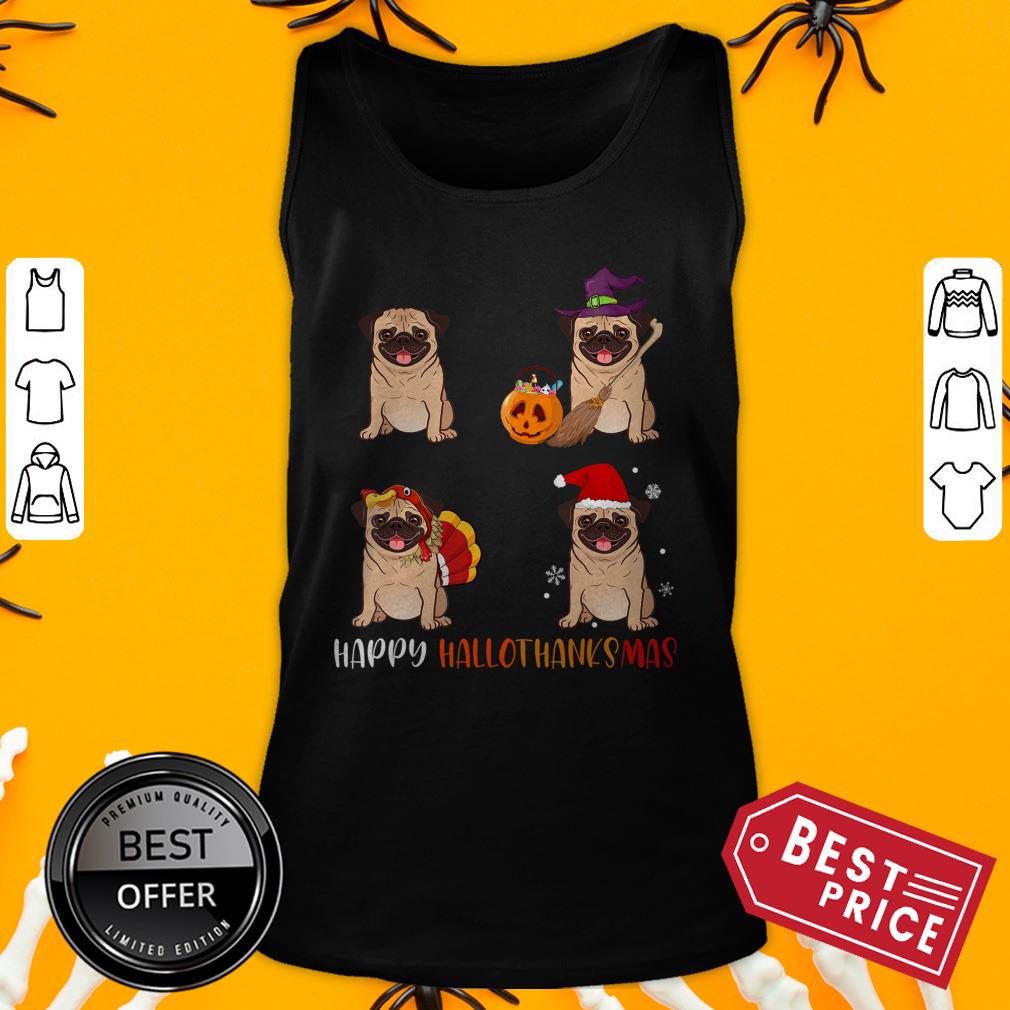 Cute Pug Happy Hallothanksmas Shirt