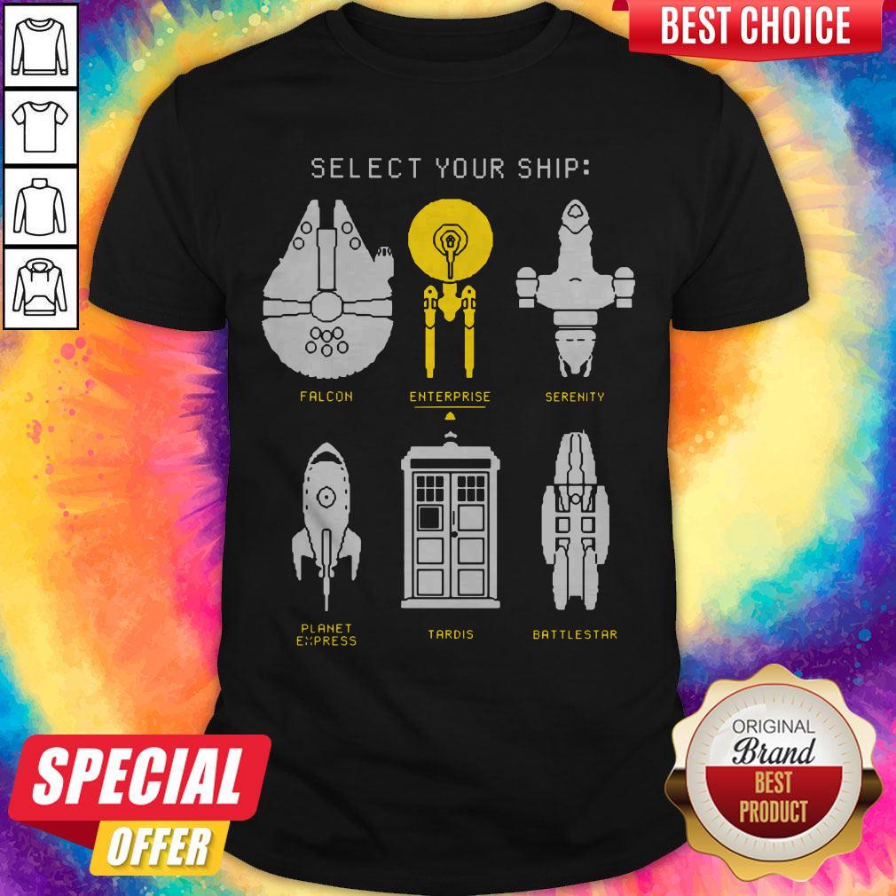 cute-select-your-ship-falcon-enterprise-serenity-planet-express-tardis-battlestar-shirt.jpg