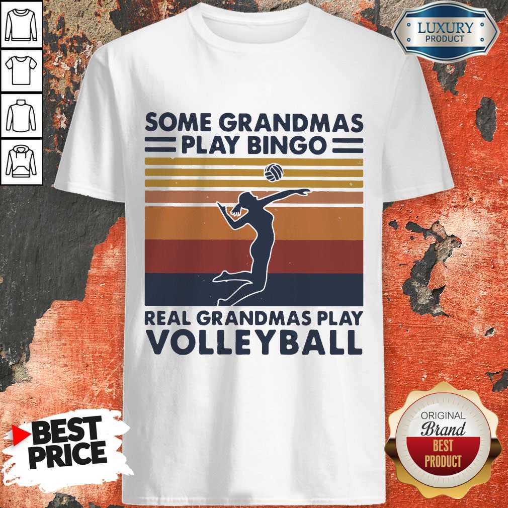 Cute Some Grandmas Play Bingo Real Grandmas Play Volleyball Vintage Retro Shirt