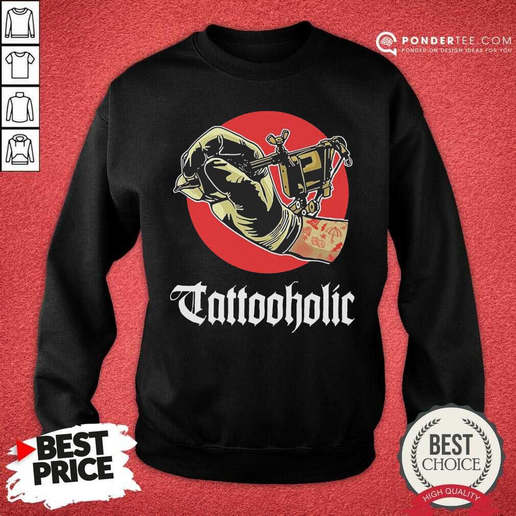Cute Tattooholic Shirt