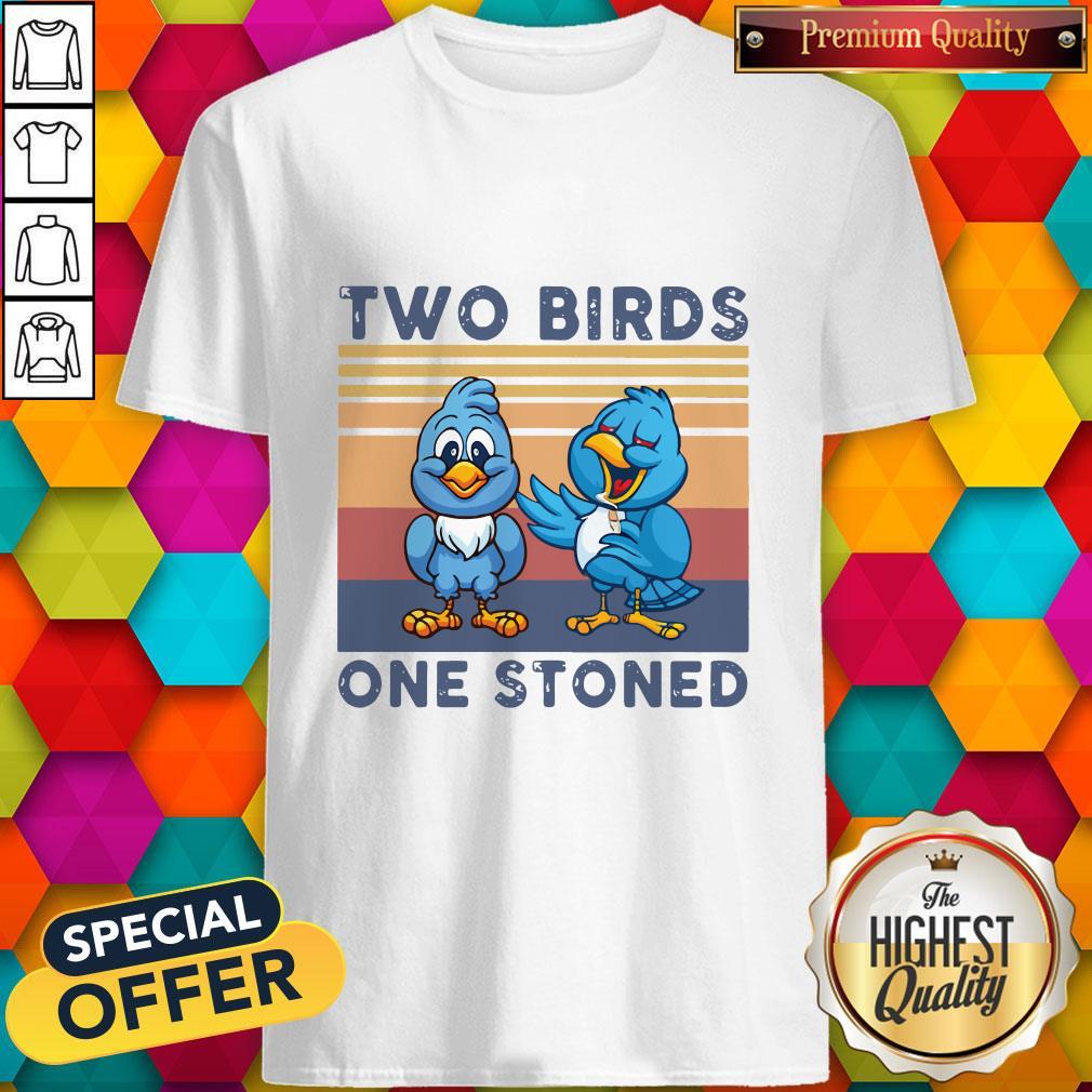 Cute Two Blue Birds One Stoned Vintage Shirt