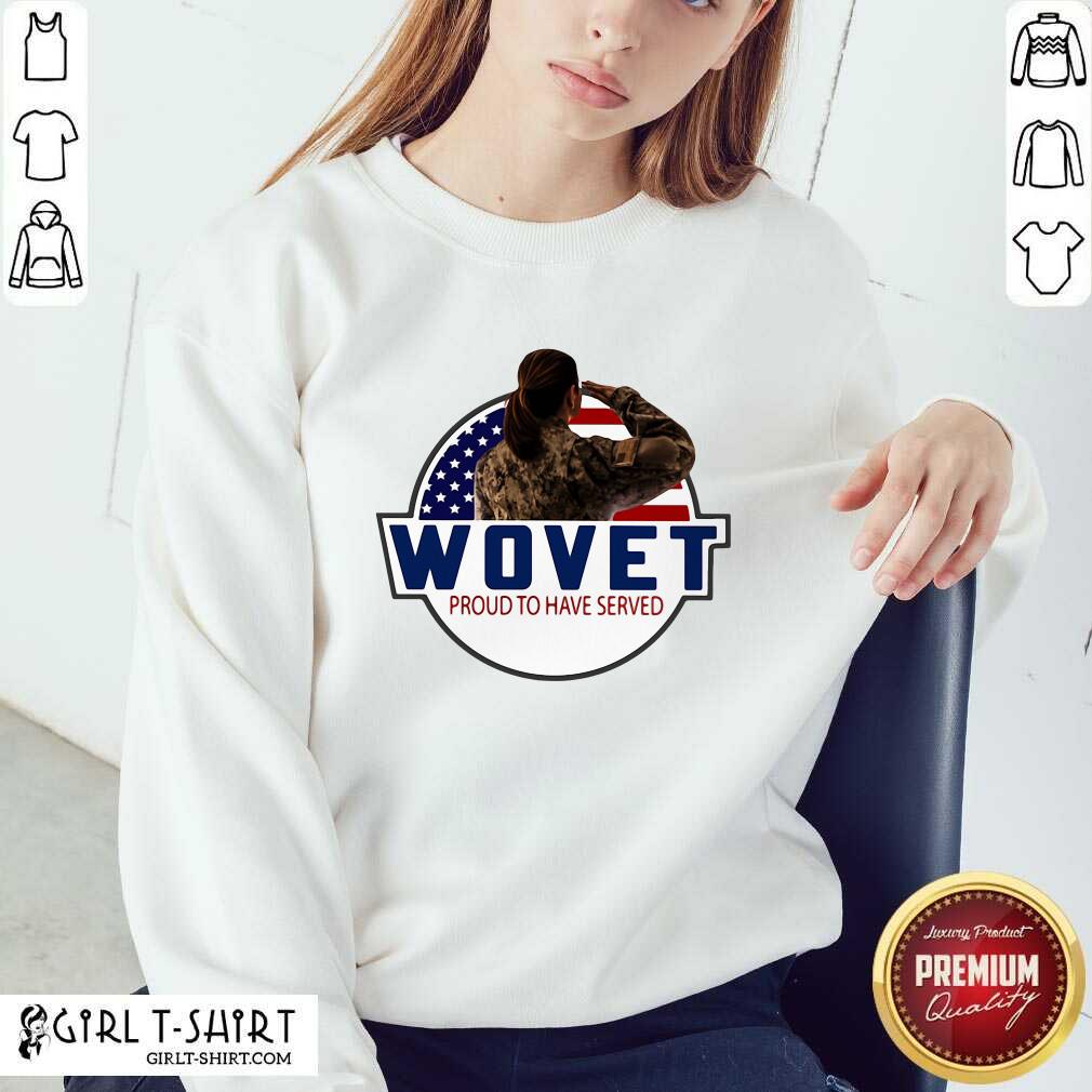Cute Wovet Proud To Have Served American Flag Shirt