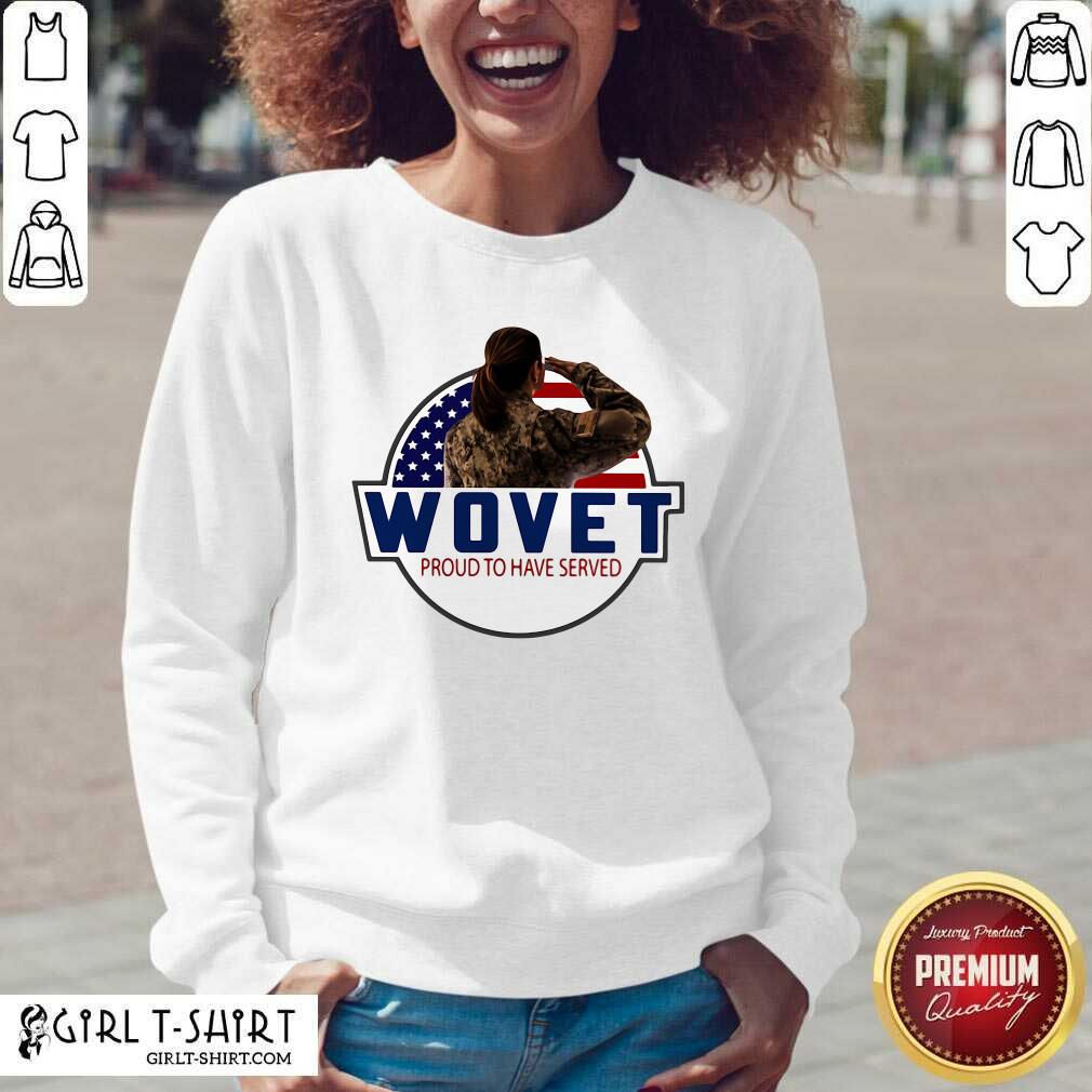 Cute Wovet Proud To Have Served American Flag Shirt