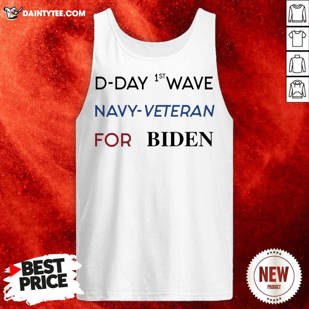 D-Day First Wave Navy Veteran For Biden Shirt