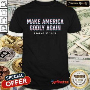 Make America Godly Again Shirt