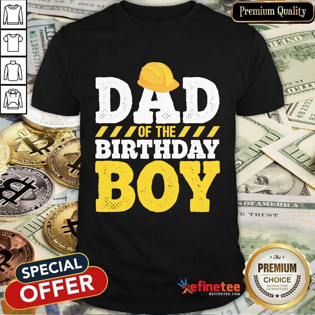 Dad Of The Birthday Boy Shirt