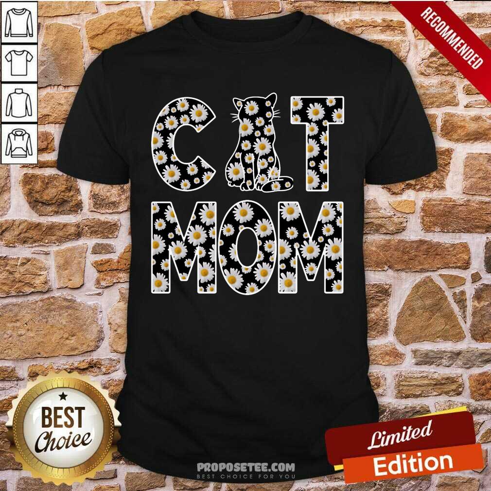 Daisy Flowers Cat Mom Shirt