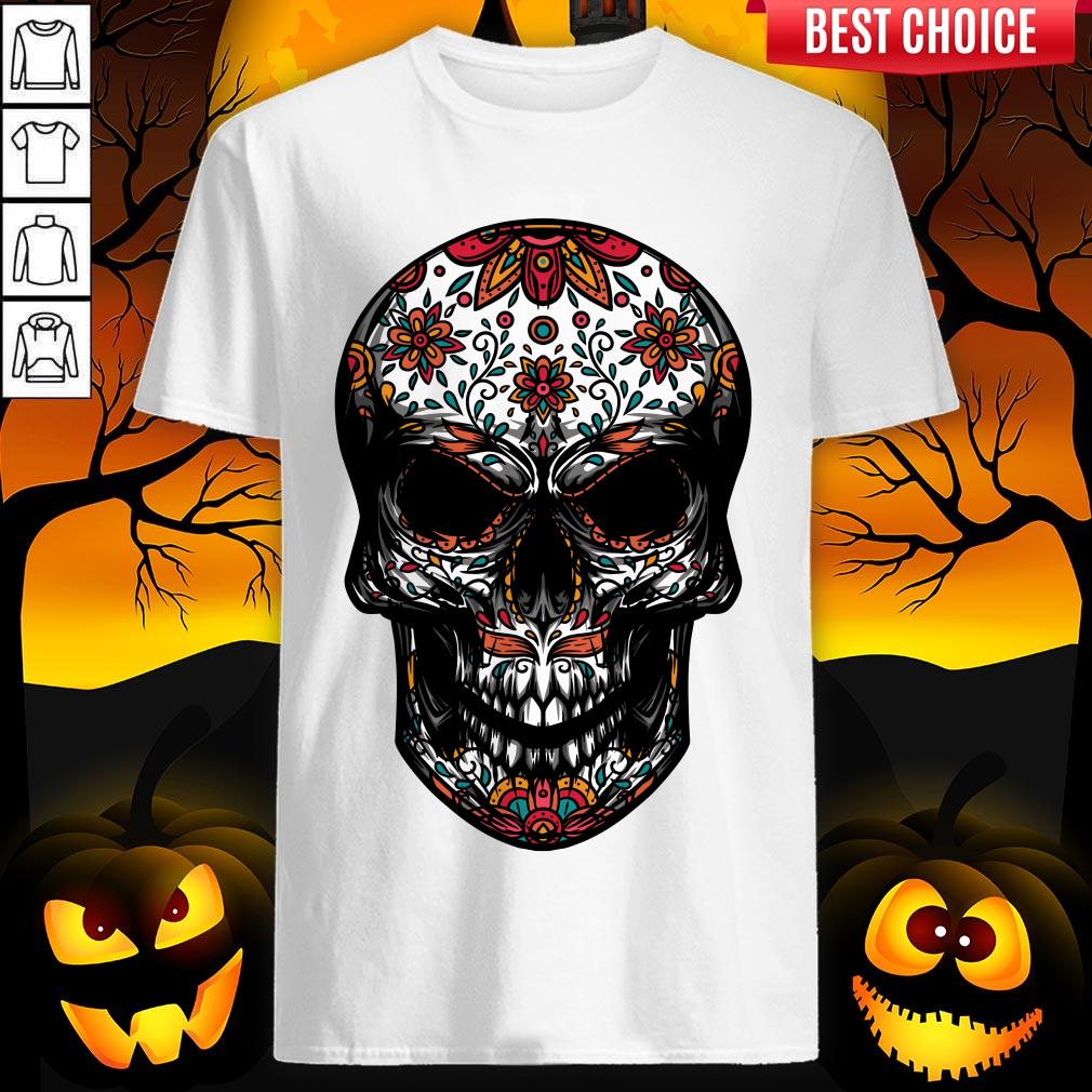Day Dead Sugar Skull Dia De Muertos Shirt