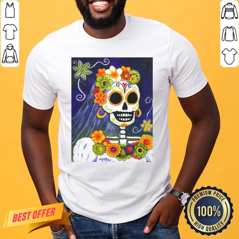 Day Of The Dead Dia De Los Muertos Mexican Holiday Shirt