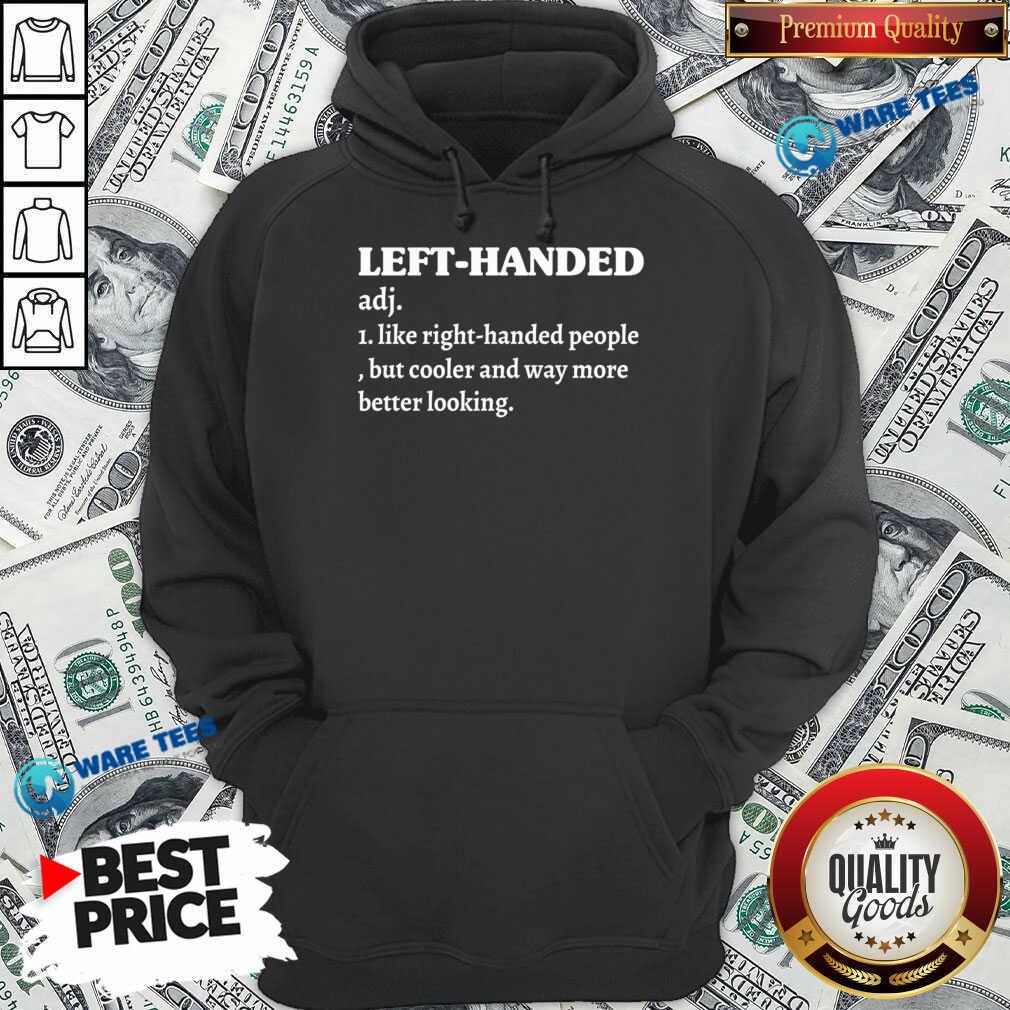 Definition Left Handed Shirt
