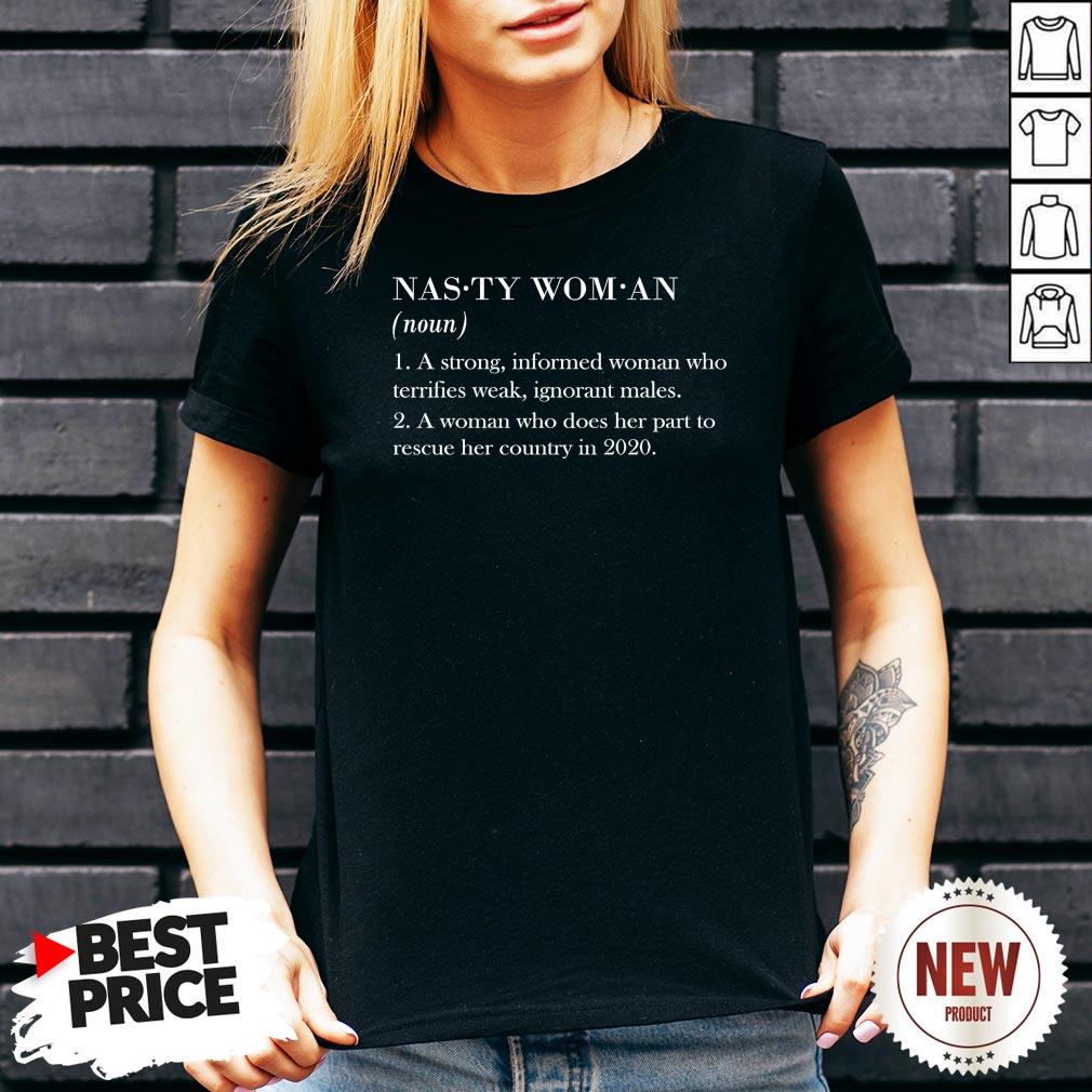 Definition Nasty Woman 2020 Shirt