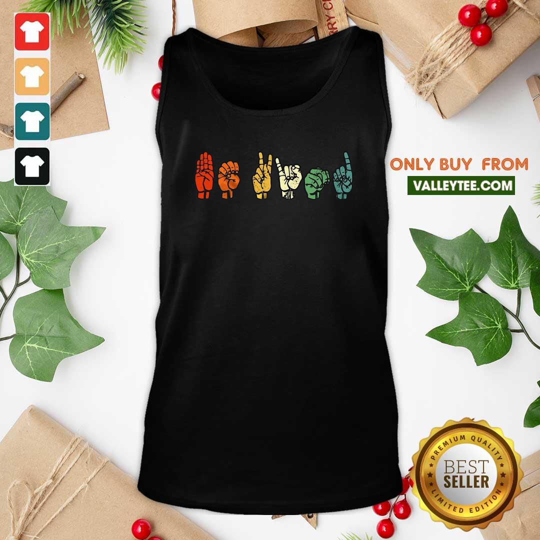 Delicate ASL Sign Language Black Live Matter Kindness Shirt