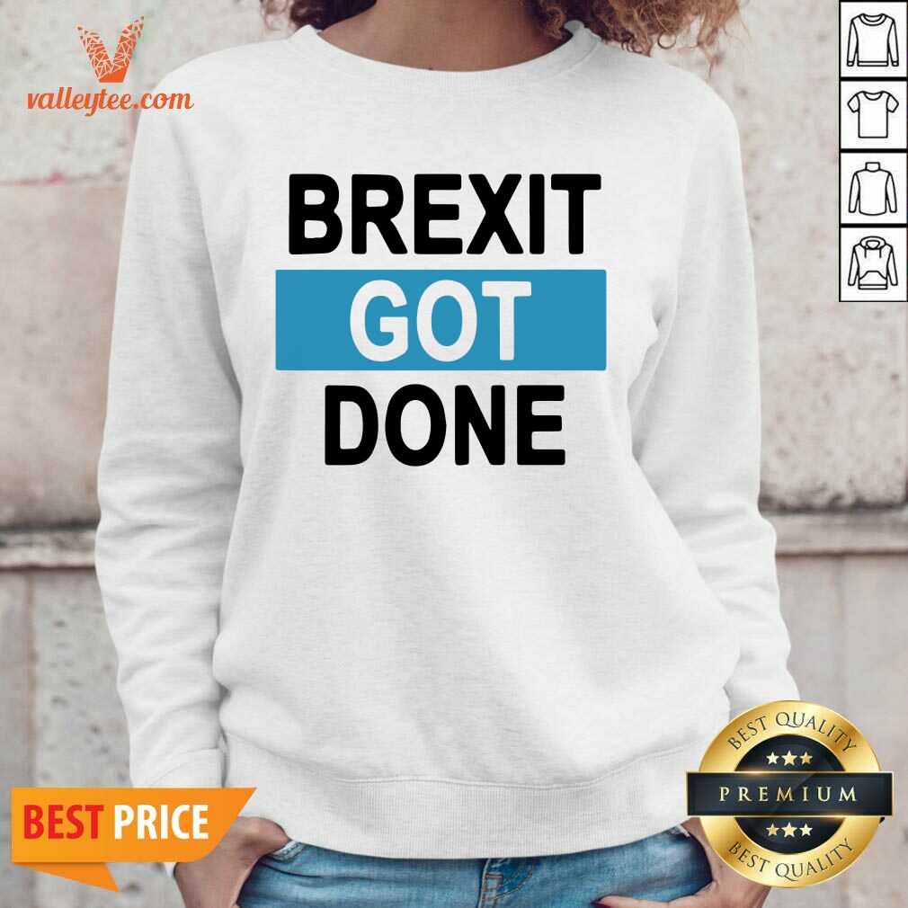 delicate-brexit-got-done-got-brexit-done-leave-eu-january-2021-uk-flag-brexit-day-sweatshirt.jpg