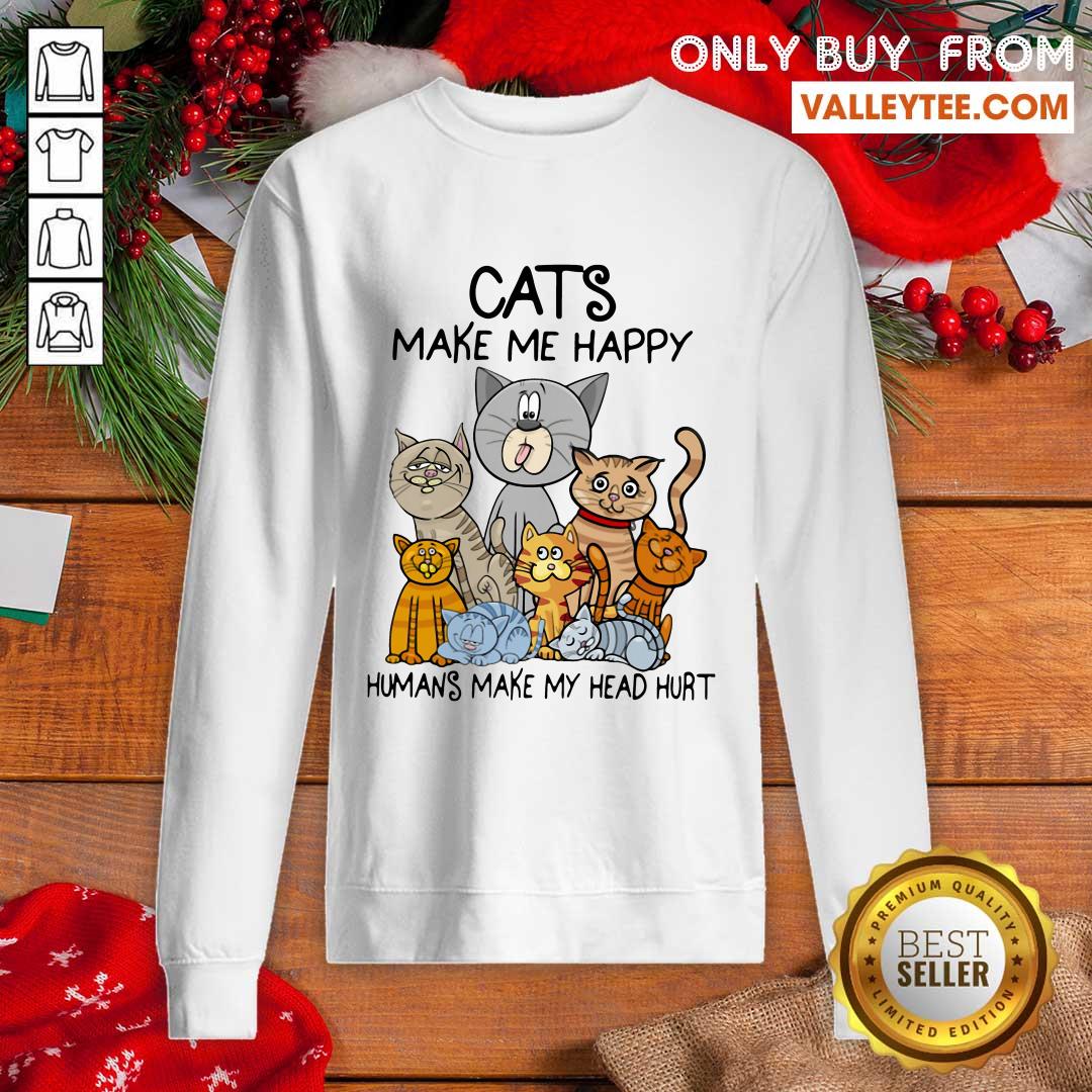 Delicate Cats Make Me Happy Humans Make My Head Hurt Shirt