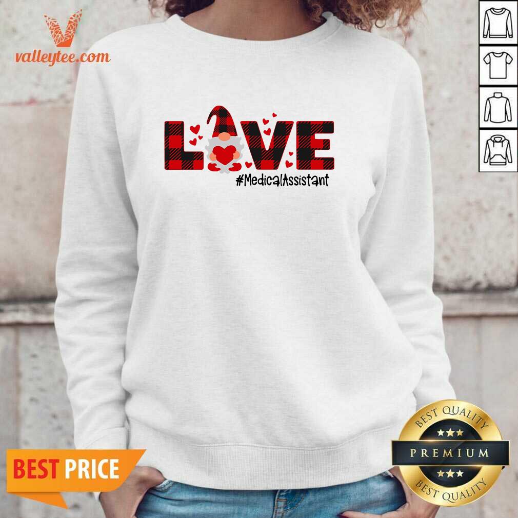 Delicate Gnome Love Valentine Medical Assistant Shirt