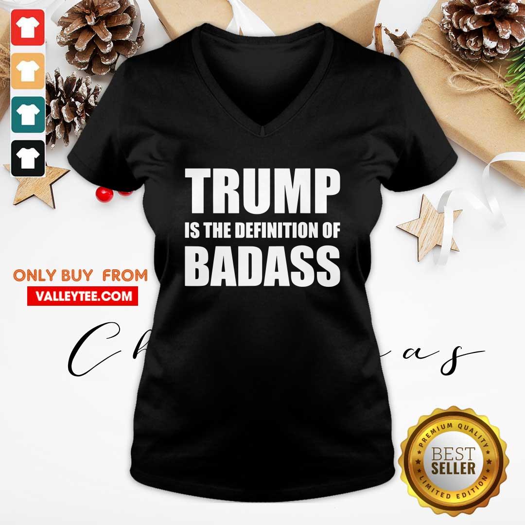 Delicate President Donald Trump Is The Definition Of Badass Shirt