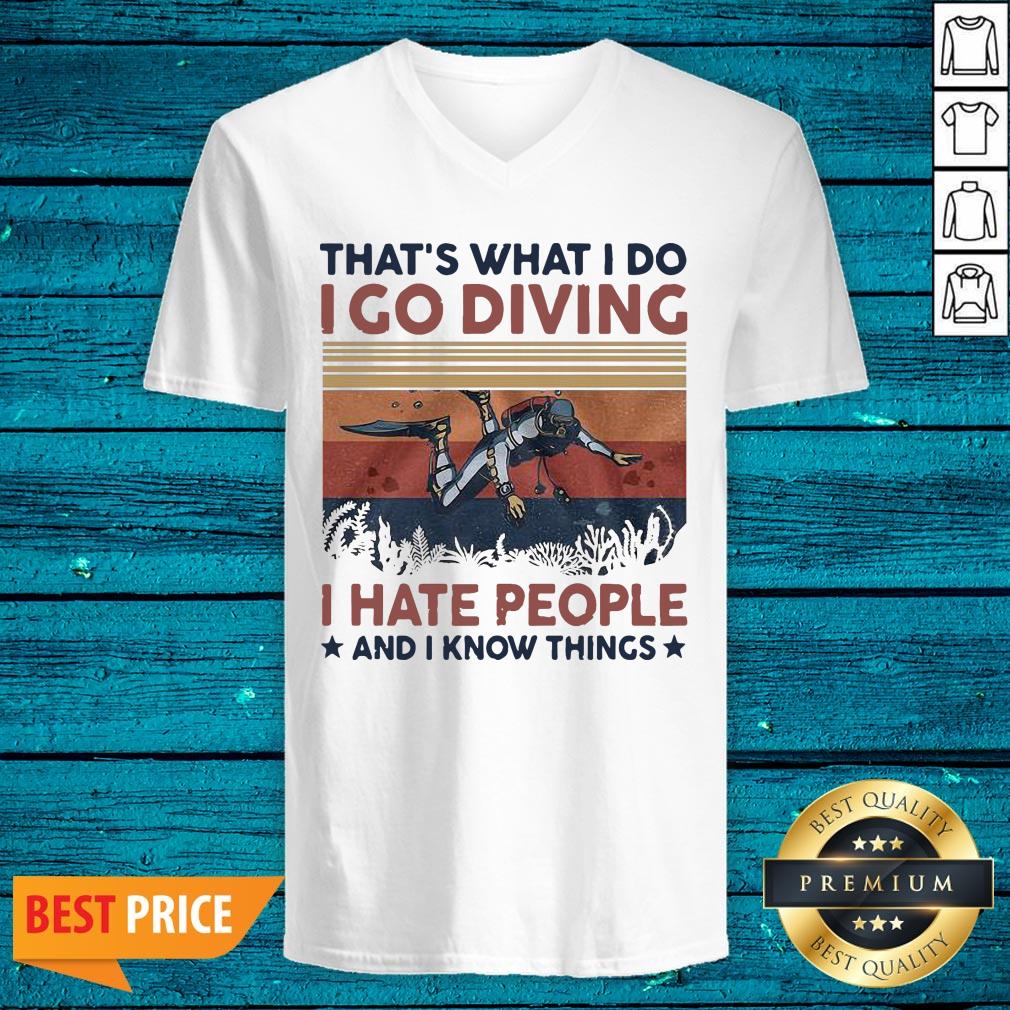 Delicate That's What I Do I Go Diving I Hate People And I Know Things Shirt
