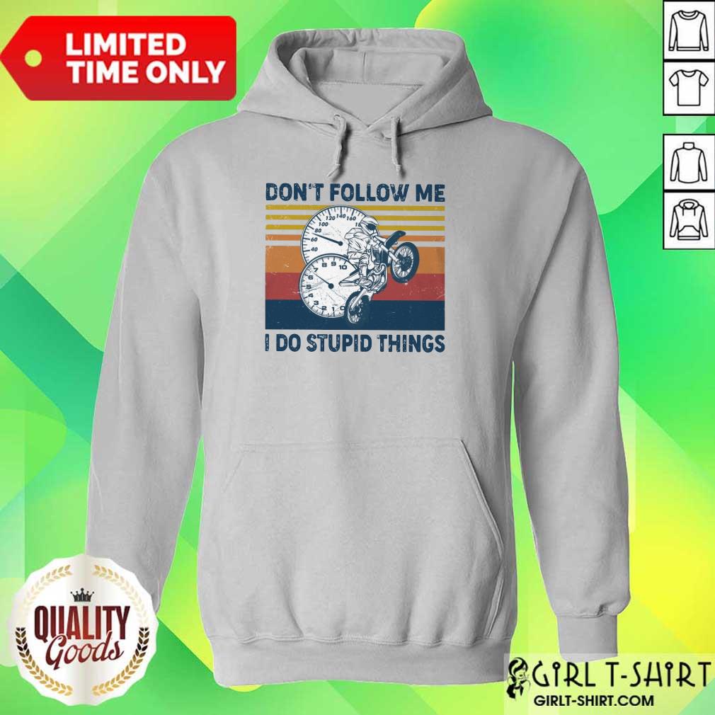 Do Stupid Things Motorcycle Vintage Shirt