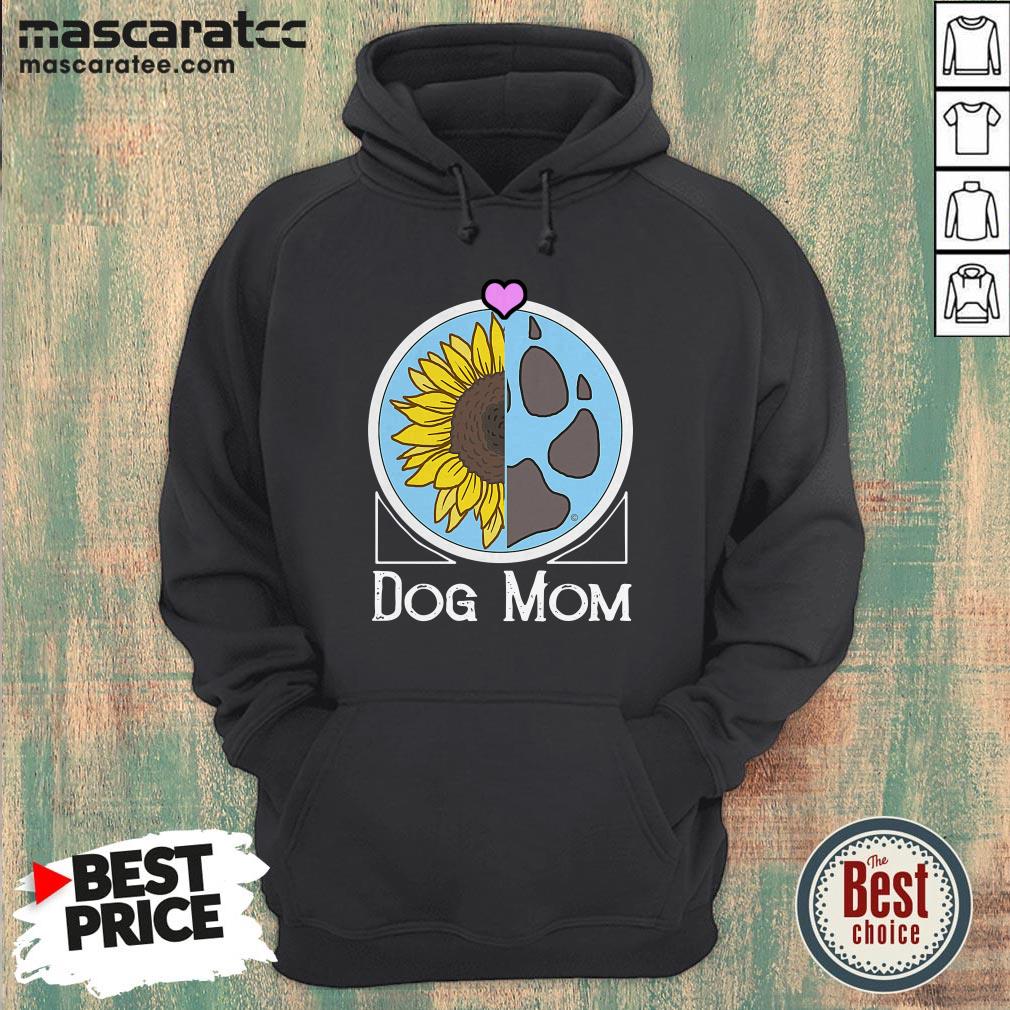 Dog Mom Sunflower And Paw Shirt