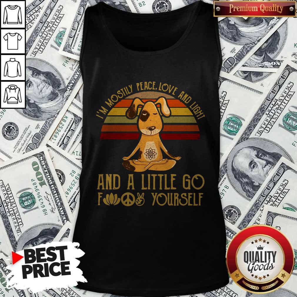 dog-yoga-im-mostly-peace-love-and-light-and-a-little-go-fuck-yourself-vintage-tank-top.jpg