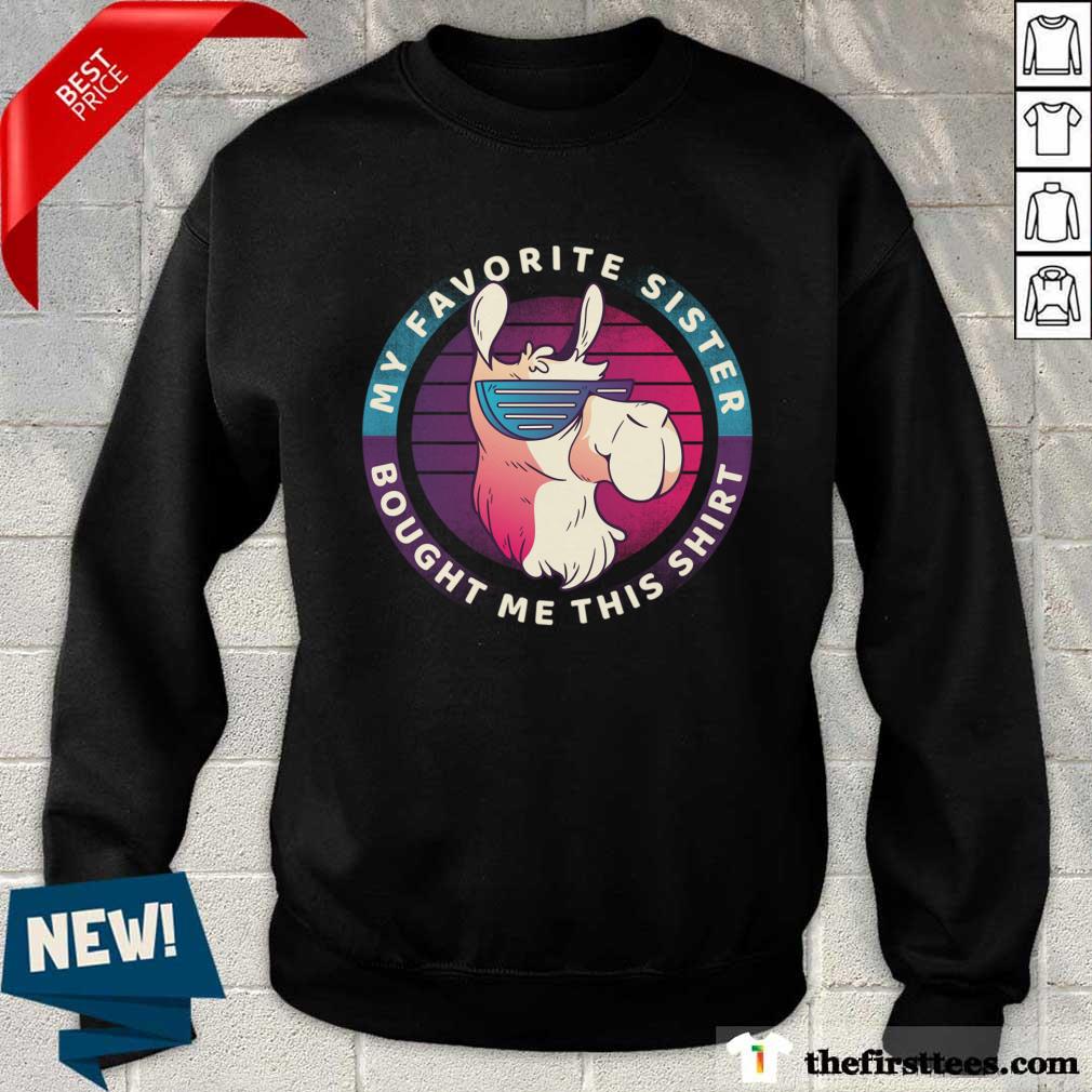 Donkey My Favorite Sister Bought Me This Shirt