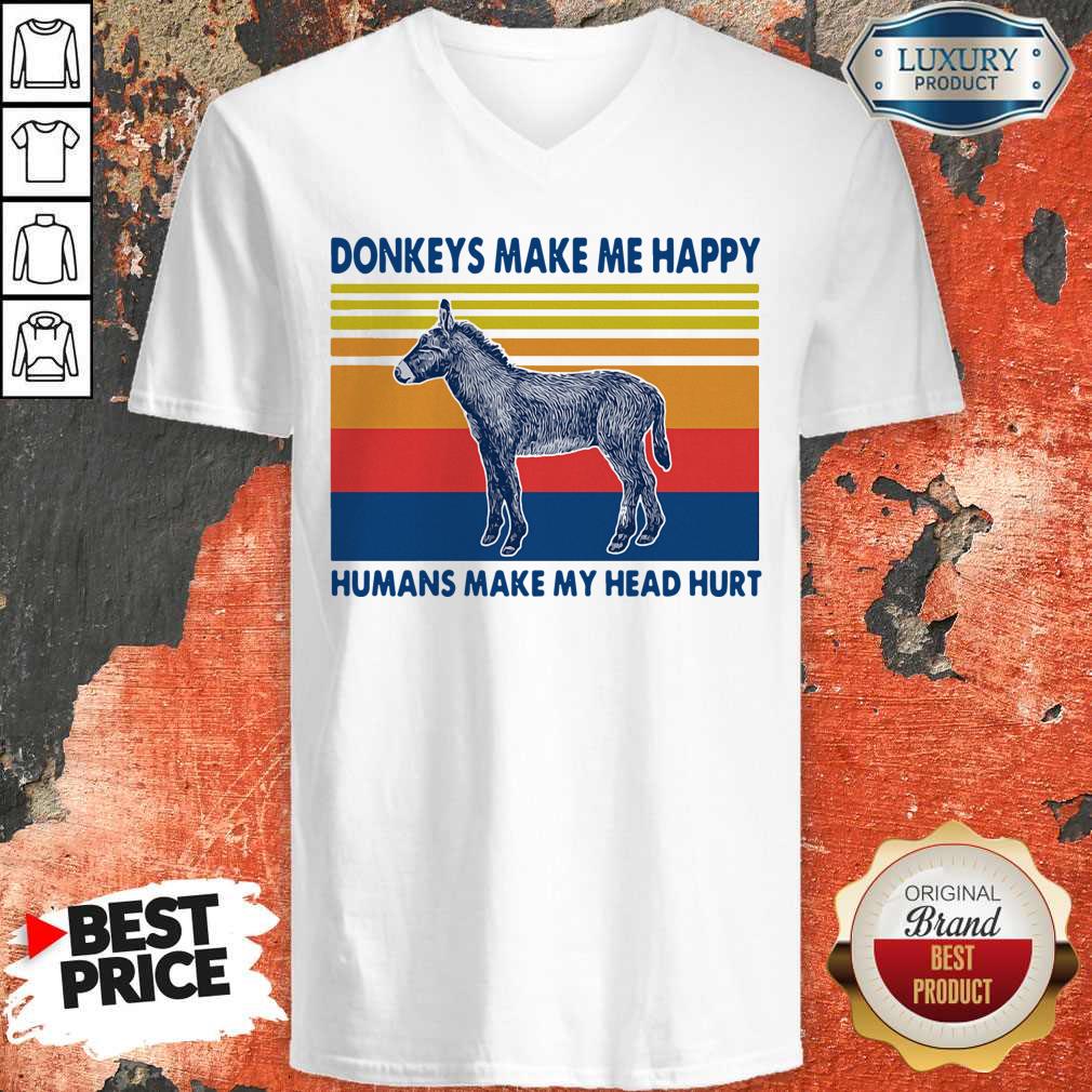 Donkeys Make Me Happy Humans Make My Head Hurt Shirt