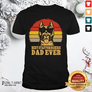 Happy Best Staffordshire Dad Ever Vintage Shirt