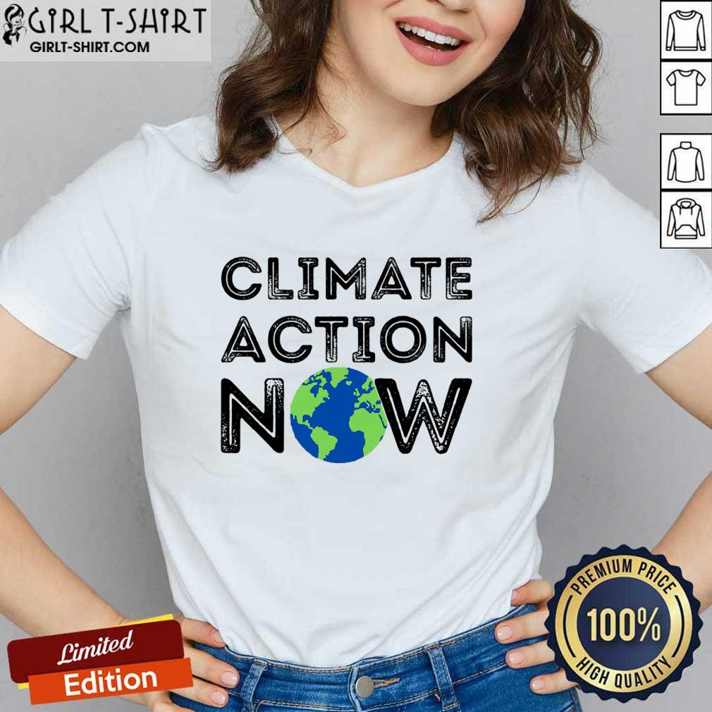 Earth Climate Action Now Shirt